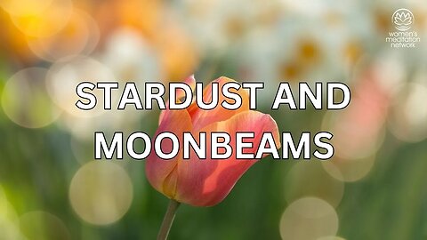 Stardust And Moonbeams // Sleep Meditation for Women