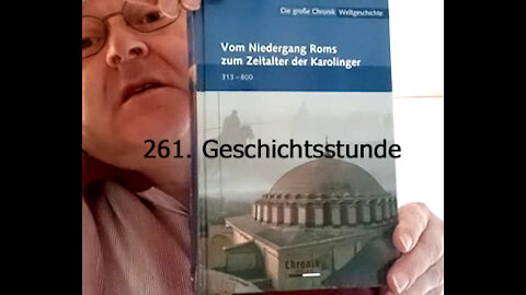 261. Stunde zur Weltgeschichte - 506 bis 27.11.511