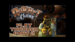 Ratchet & Clank - Part 2 - PlayStation 3 Playthrough 😎Benjamillion