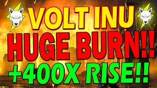 VOLT INU $25,000 BURN!!! VOLT COIN 400X POTENTIAL!! * IMPORTANT UPDATE*