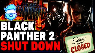Black Panther 2 SHUT DOWN & Rumors Fly It's Over Mandates!!