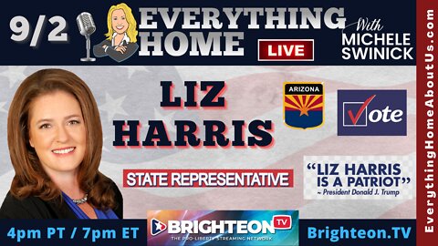 365: LIZ HARRIS - Arizona Freedom Fighter, Election Fraud Exposer, Rino Slayer & Candidate for AZ State Representative For LD13