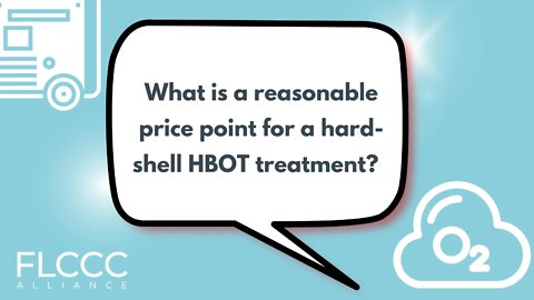 What is a reasonable price point for a hard-shell HBOT treatment?