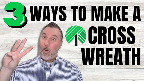 How to Make a Cross Wreath 3 Ways - How to Make an Easter Wreath - Dollar Tree Cross Wreath