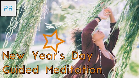 New Year's Day Guided Meditation