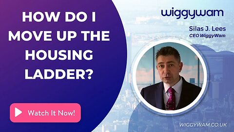 How do I move up the housing ladder?