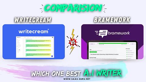 Bramework vs Writecream | Which one is Best A.i Writer Lifetime Deal?