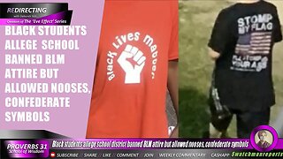 BIack students allege school banned BLM attire but allowed WHlTE students to hang N00SES and more