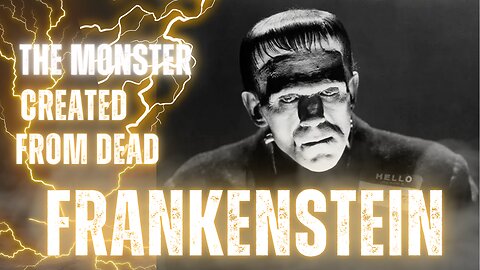 Untold story of Frankenstein | The Creation of Monster | #whowas
