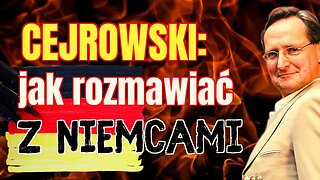 SDZ64/1 Cejrowski: jak rozmawiać z Niemcami? 2020/6/22 Radio WNET