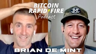 Bitcoin Evangelism w/ Brian De Mint