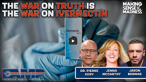 The War on Truth Is the War on Ivermectin | MSOM Ep. 799
