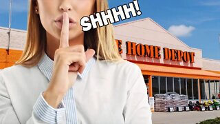 6 BIG SECRETS The Home Depot DOESN'T WANT YOU TO KNOW!