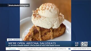 We're Open, Arizona: SaludEats offers healthier baked goods