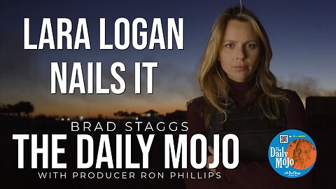 Lara Logan Nails It - The Daily Mojo 040924