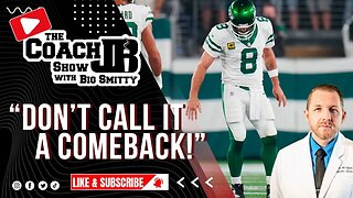 AARON RODGERS WILL BE BACK! | THE COACH JB SHOW WITH BIG SMITTY