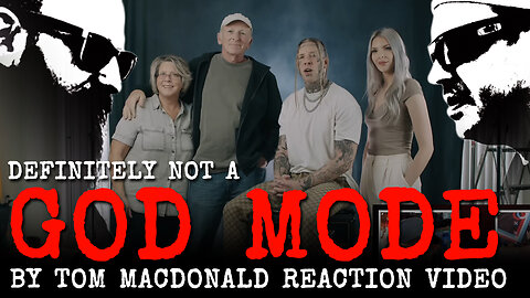Definitely NOT a Tom MacDonald // GOD MODE // Reaction Video