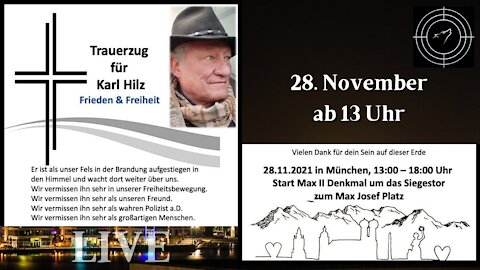 💥 München: KlardenkenTV-Konferenzschaltung des Trauerzuges für Karl Hilz, 28. November💥