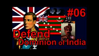 Hearts of Iron IV Kaiserreich - Royal Britain (Canada) 06 Defend the Dominion of India