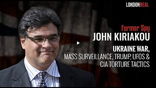 John Kiriakou - Ukraine War, Mass Surveillance, Trump, UFOS & CIA Torture Tactics