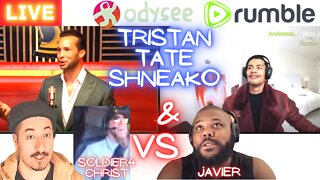 Tristan Tate Shneako Interview & Soldier4christ VS Javier