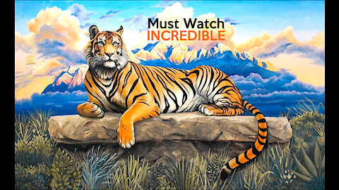 MUST WATCH - Incredible Painting of Tiger with Landscape Background.