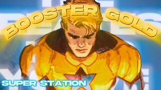 Booster Gold | The Greatest Hero You’ve Never Heard Of