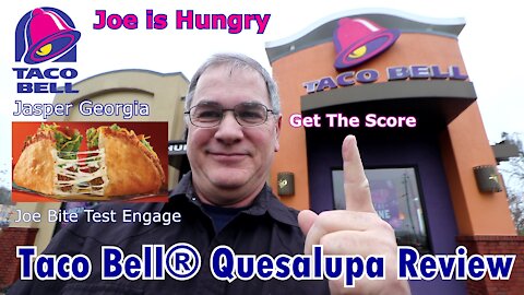 Taco Bell® Quesalupa Review | Returns | CHEESE-IN-THE-SHELL™ | Joe is Hungry 🌮🌯🌮🌯
