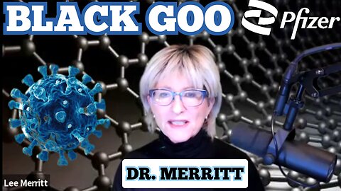 Dr. 'Lee Merritt' Big Pharma's "MRNA BLACK GOO" 'Lee Merritt' & 'Harald Kautz' Medical Interview