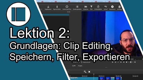 ShotCut Lektion2 - Grundlagen und allgemeine Übersicht