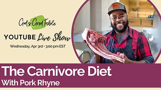 The Carnivore Diet with Pork Rhyne