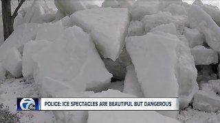 Police: Ice spectacles are beautiful but dangerous
