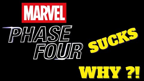 Why Marvel Phase Four Sucks! | Marvel Phase 4 Review