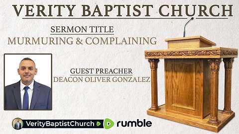 Murmuring & Complaining | Deacon Oliver Gonzalez