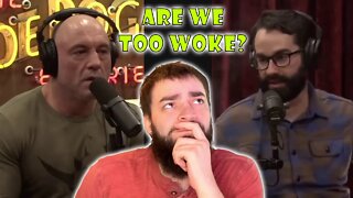 Joe Rogan and Matt Walsh talk about if "woke culture" is TOO far gone..