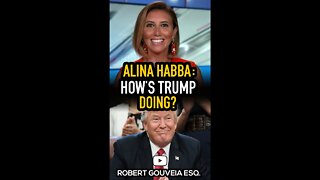 Alina Habba: Trump Is Doing GREAT #shorts