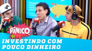 Como investir com pouco dinheiro? Samy Dana explica