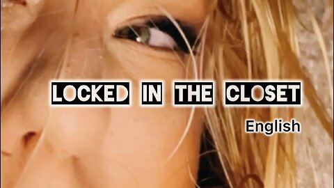 Locked in the closet / FULL Film by Irina Runkel (ENGLISH) #thriller #film #netflix