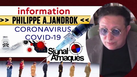 COVID/VACCINS Cette "Plan-démie" révèle l'ampleur de son absurdité qui est pourtant "acceptée" ! Ph.Jandrok. Lire descriptif