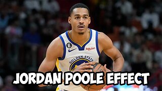 The Jordan Poole Effect...