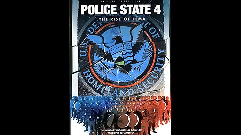 Police State 4: The Rise Of FEMA