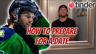 How to Prepare for a Date | Locker Room Chat