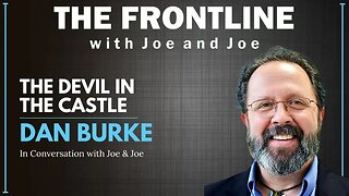 INTERVIEW: The Devil in the Castle - Dan Burke on Joe & Joe