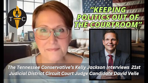 Keeping Politics Out of the Courtroom - Interview w/ 21st District Circuit Court Cand. David Veile