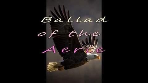 Ballad of the Aerie