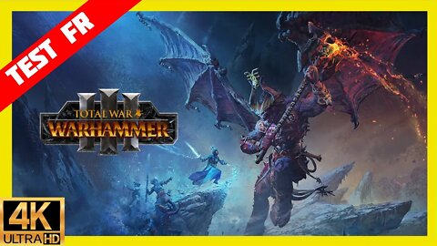 TEST 4K Ultra Warhammer Total War 3 Mérite une nomination aux GOTY 2022🔥🔥🔥