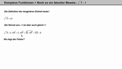 Komplexe Funktionen ► Fake-Beweise ► √(-1) = 1