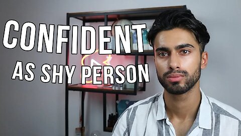 How to Act Confident as a Shy Person (5 EASY STEPS)