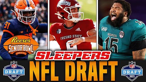 2023 NFL Draft Sleepers | Senior Bowl