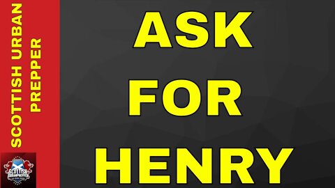Prepping -"Ask for Henry" Short Video - Shout out to Heinz and Morrisons for feeding those who need
